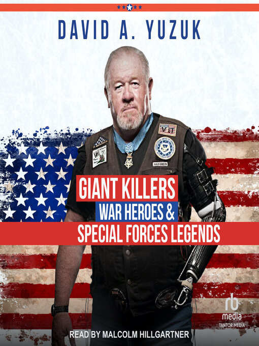 Title details for Giant Killers, War Heroes, and Special Forces Legends by David A. Yuzuk - Available